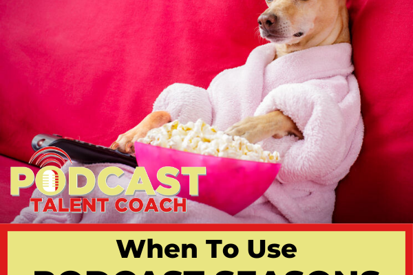 Podcast Seasons