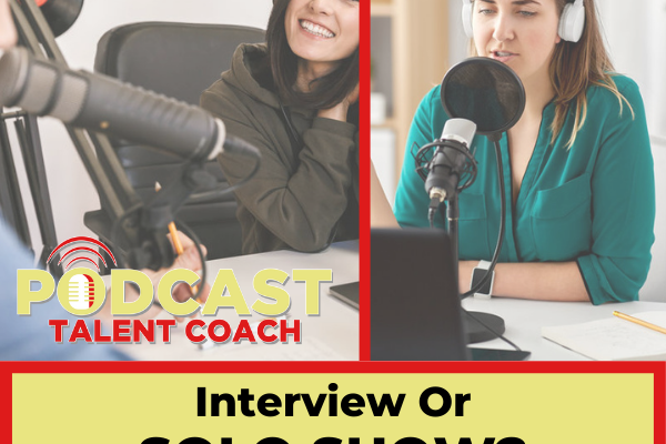Interview or Solo format?