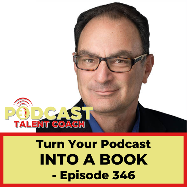 Podcast Into A Book