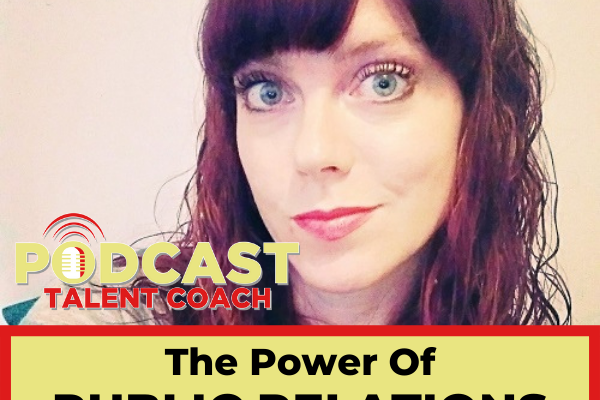Grow Your Podcast With Public Relations